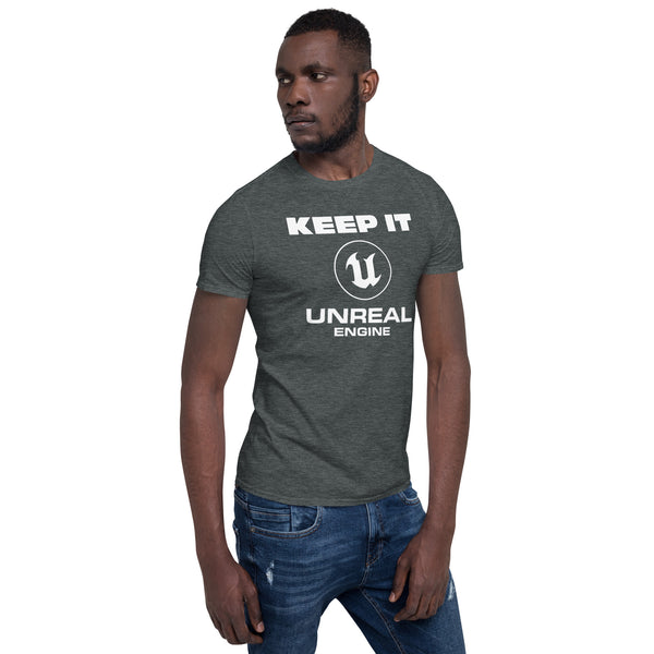 Keep it Unreal Engine T-Shirt