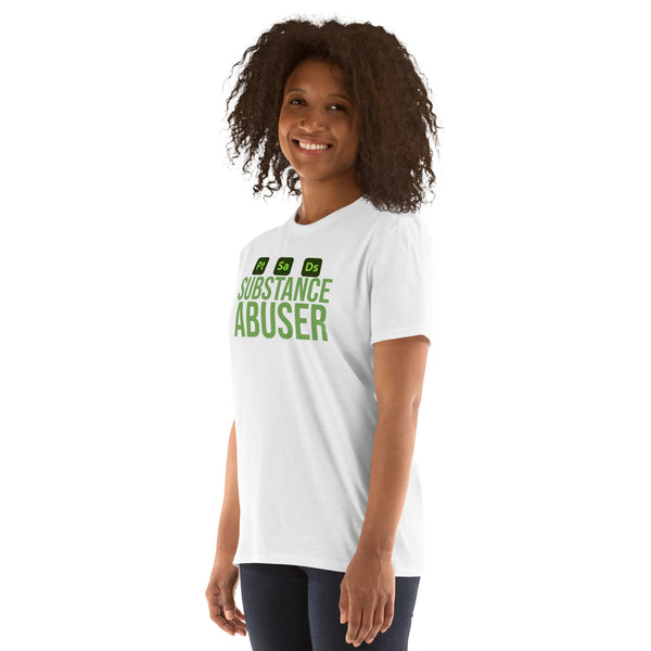 ADOBE SUBSTANCE ABUSER T-shirt