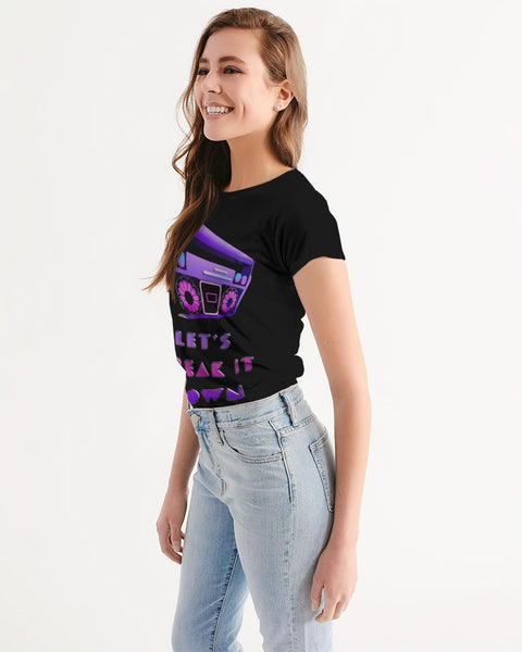 "Let's Break It Down" Women's Tee