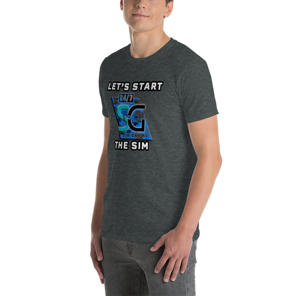 24/7 Start the Sim Unisex T-Shirt