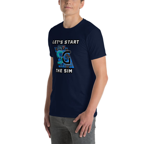 24/7 Start the Sim Unisex T-Shirt