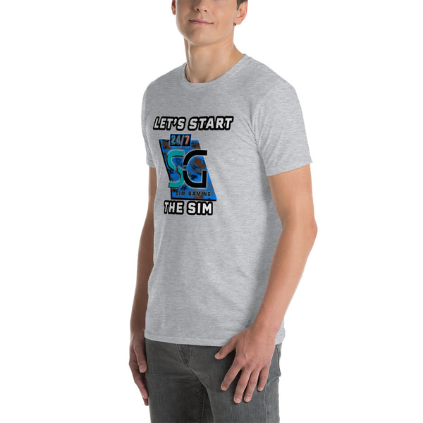 24/7 Start the Sim Unisex T-Shirt