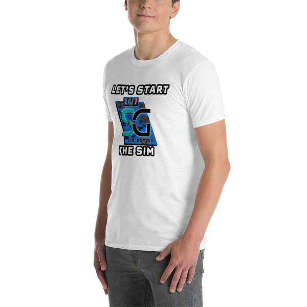 24/7 Start the Sim Unisex T-Shirt